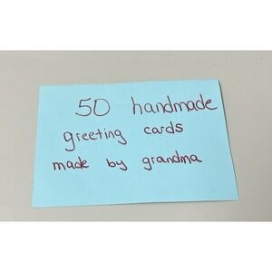 50 handmade assorted all occasions cards/tags No envelopes Handmade Lots Details